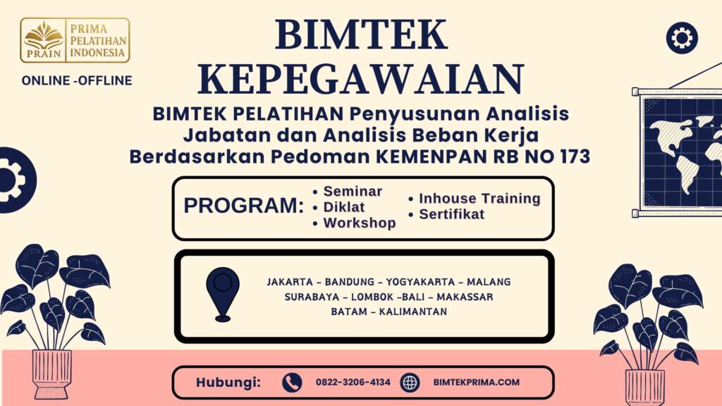 Jadwal Bimtek Penyusunan Analisis Jabatan dan Analisis Beban Kerja KemenPAN RB No 173 Terbaru 2026